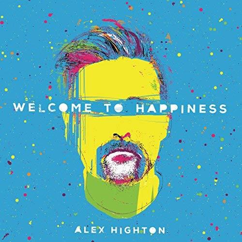Welcome To Happiness - Front Cover