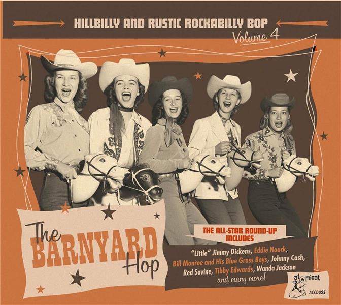 Hillbilly And Rustic Rockabilly Bop Volume 4 : The Barnyard Hop - Front Cover