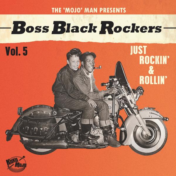 BOSS BLACK ROCKERS VOL 5/JUST ROCKIN & ROLLIN - Front Cover