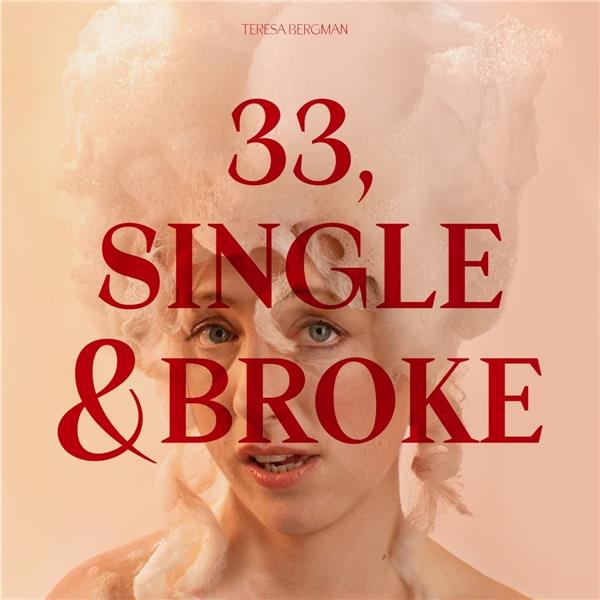 33 SINGLE & BROKE - Front Cover