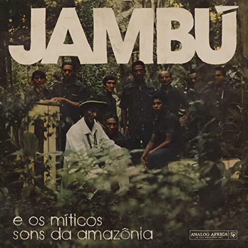 Jambú - É Os Míticos Sons Da Amazônia - Front Cover