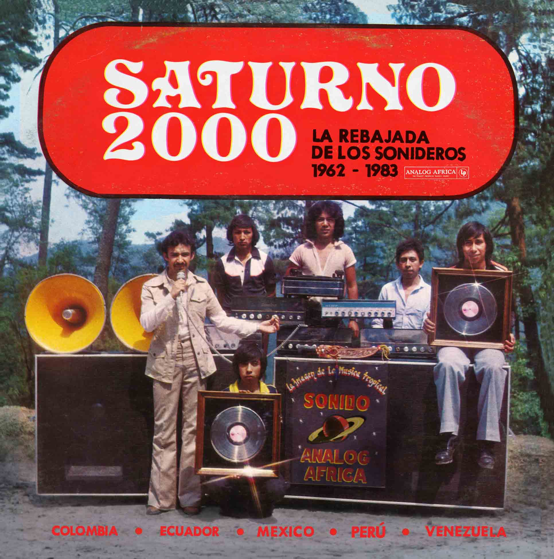 Saturno 2000 - La Rebajada De Los Sonideros 1962-1983 - Front Cover