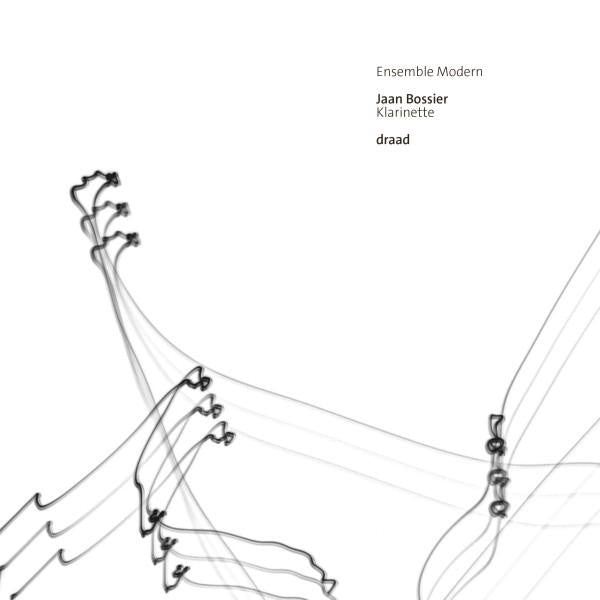 Draad / Jaan Bossier (Ensemble Modern) - Front Cover