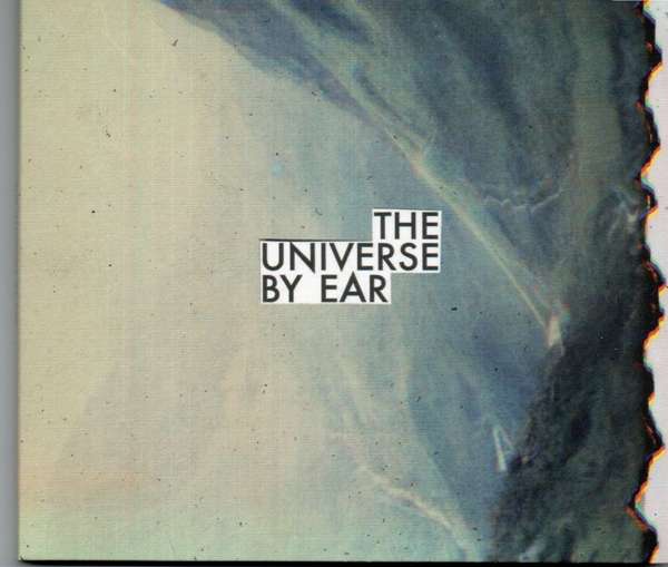 The Universe by Ear - Front Cover