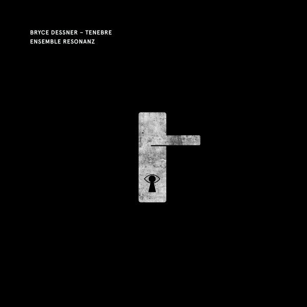 Bryce Dessner: Tenebre - Front Cover