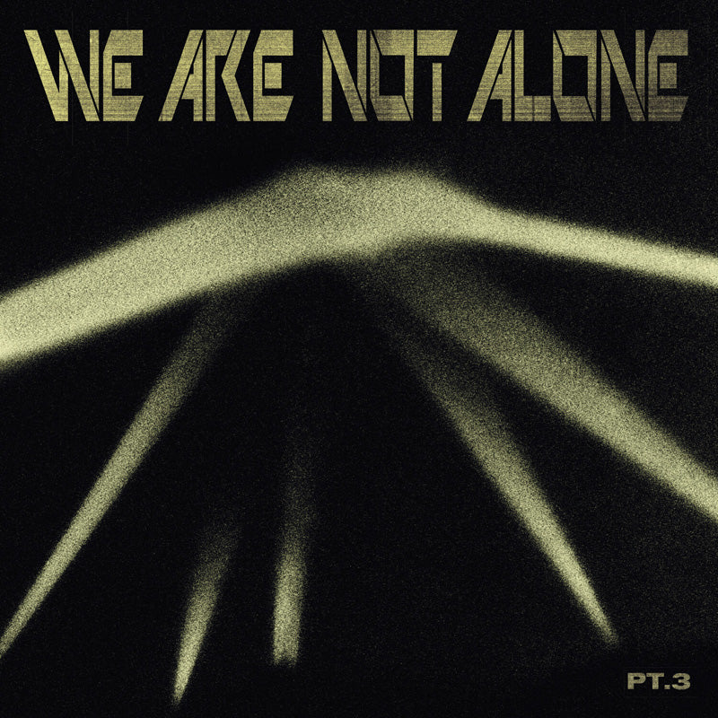 We Are Not Alone - Part 3 - Front Cover