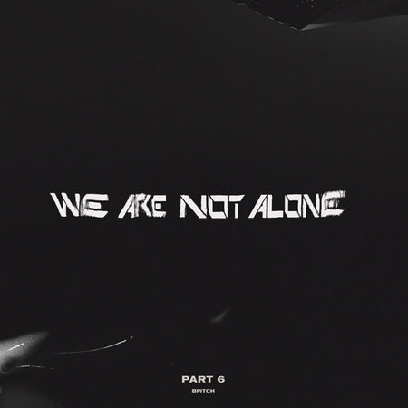 We Are Not Alone - Part 6 - Front Cover