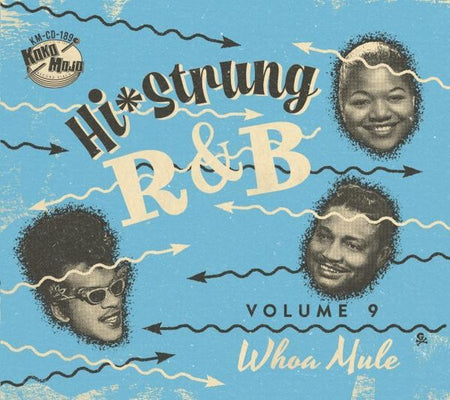 Hi Strung R & B Volume 9 - Whoa Mule - Front Cover
