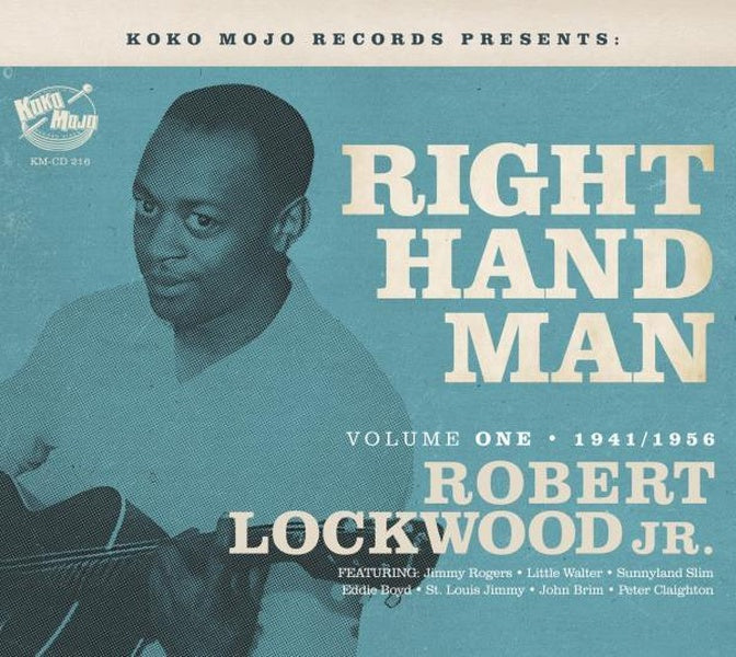 Right Hand Man : Robert Lockwood - Volume 1, 1941-1956 - Front Cover