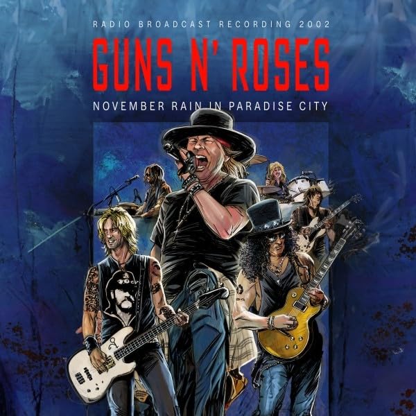 NOVEMBER RAIN IN PARADISE CITY 2002 RADIO BROADCAST - Front Cover