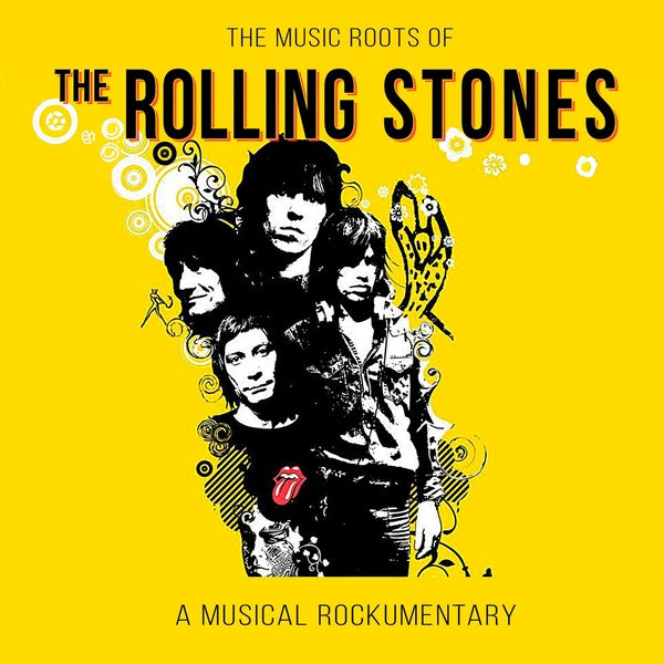 The Music Roots Of (A Musical Rockumentary) - Front Cover
