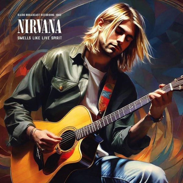Smells Like Live Spirit - Radio Broadcast (Vinyle LP Bleu) / Nirvana - Front Cover