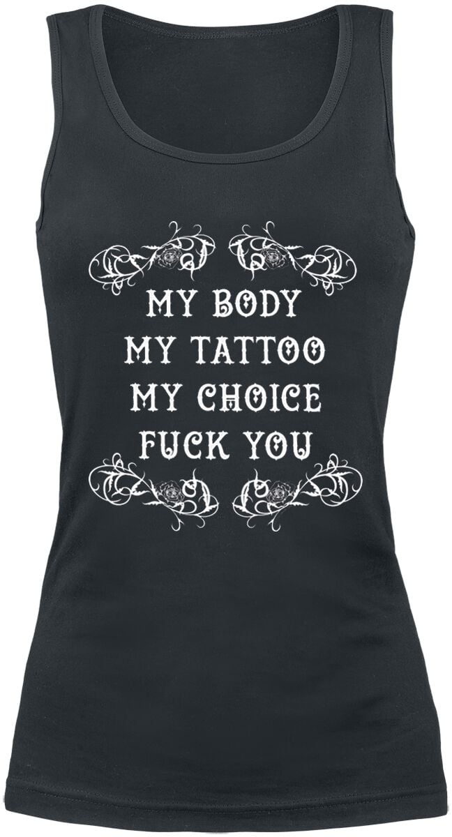 Top Fun de Slogans - My Body - My Tattoo - My Choice - S à XXL - pour Femme - noir - Slogans