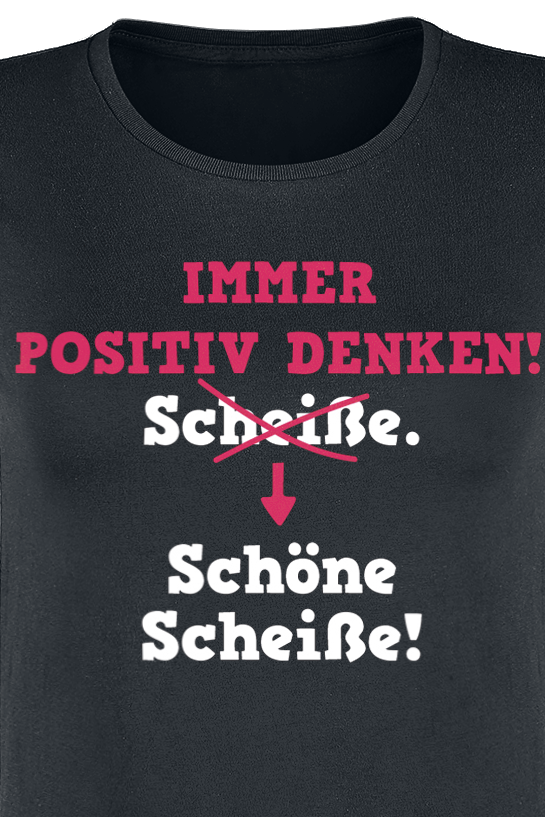 T-Shirt Manches courtes Fun de Slogans - Immer positiv denken! - S à 3XL - pour Femme - noir - Slogans - View 2