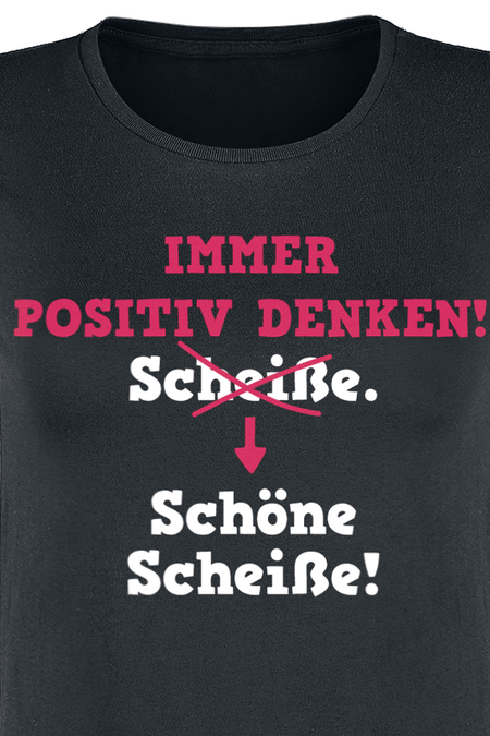 T-Shirt Manches courtes Fun de Slogans - Immer positiv denken! - S à 3XL - pour Femme - noir - Slogans - View 2