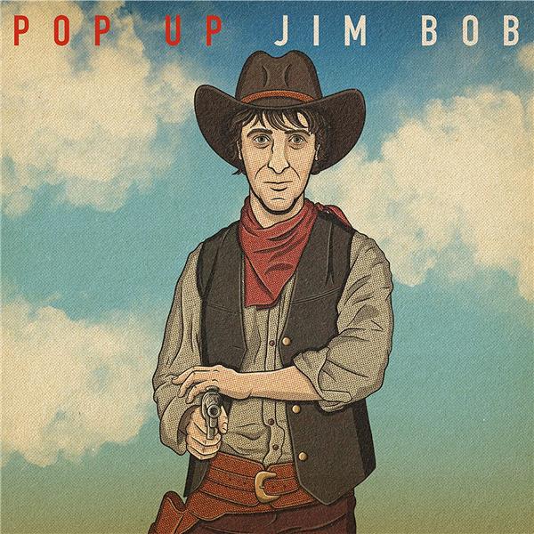 Pop Up Jim Bob - Front Cover