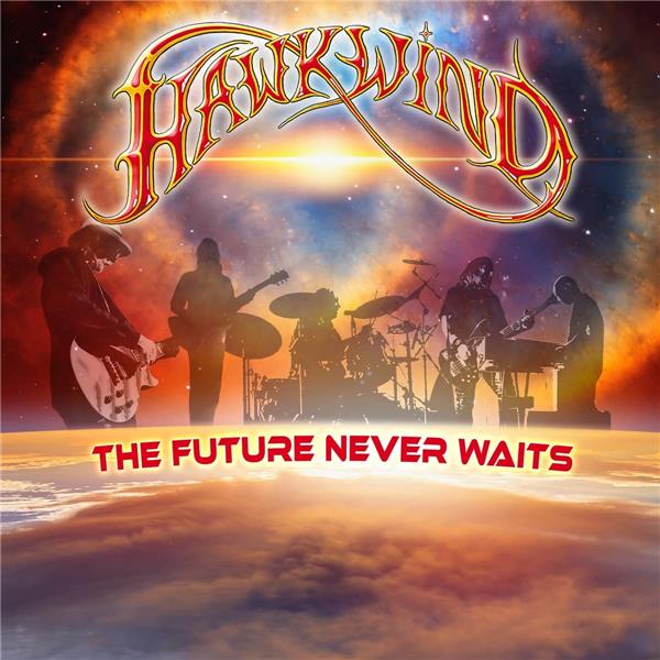 THE FUTURE NEVER WAITS - Front Cover
