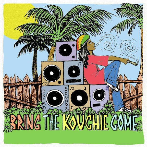 Bring The Kouchie Come - Front Cover