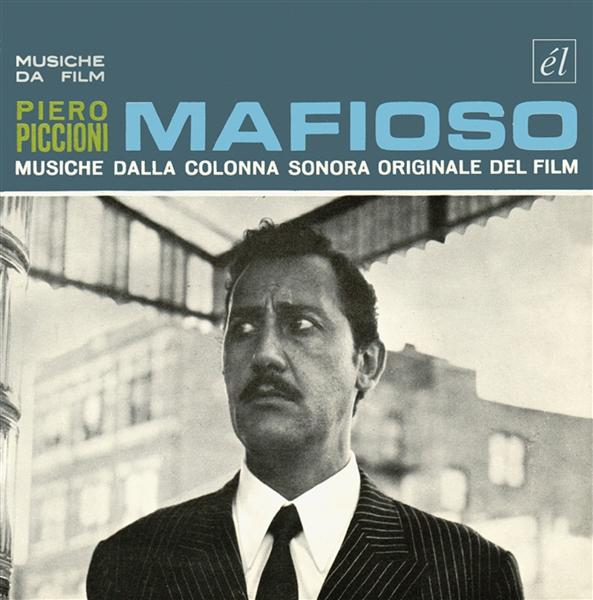 Mafioso and other great piccioni scores - Front Cover