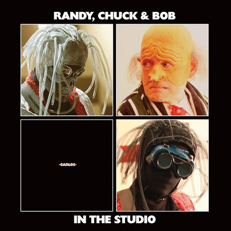 THE RESIDENTS PRESENT RANDY CHUCK & BOB IN THE STUDIO 2009-2015 - Front Cover