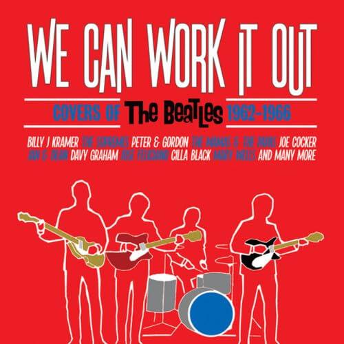 We Can Work It Out : The Covers Of The Beatles 1962-1966 Coffret - Front Cover