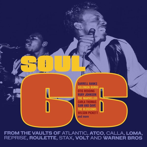 Soul 66 : From The Vaults Of Atlantic, Atco, Calla, Loma, Reprise, Roulette, Stax, Volt And Warner Bros Coffret - Front Cover