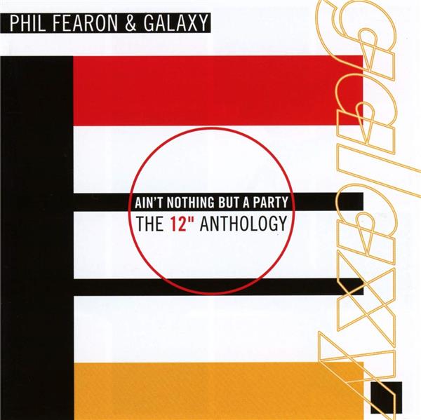 Ain’t Nothing But A Party The 12” Anthology - Front Cover