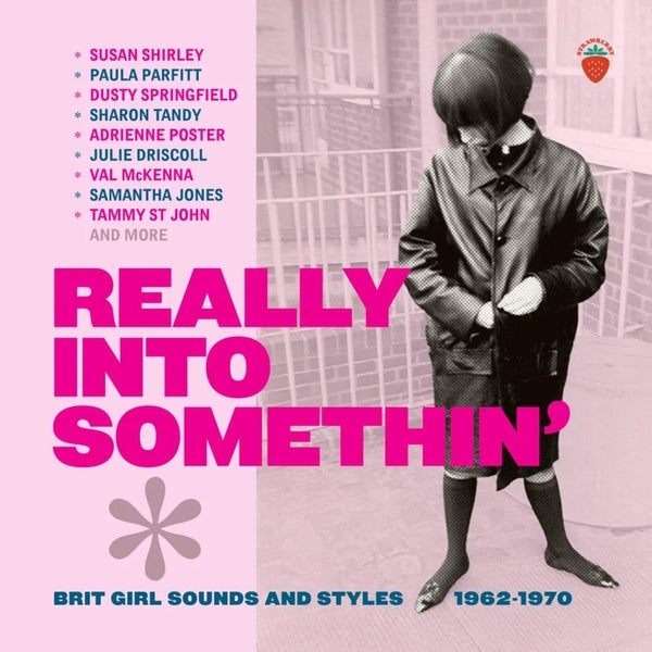 Brit Girl Sounds And Styles 1962/1970 - Really Into Somethin' - Front Cover