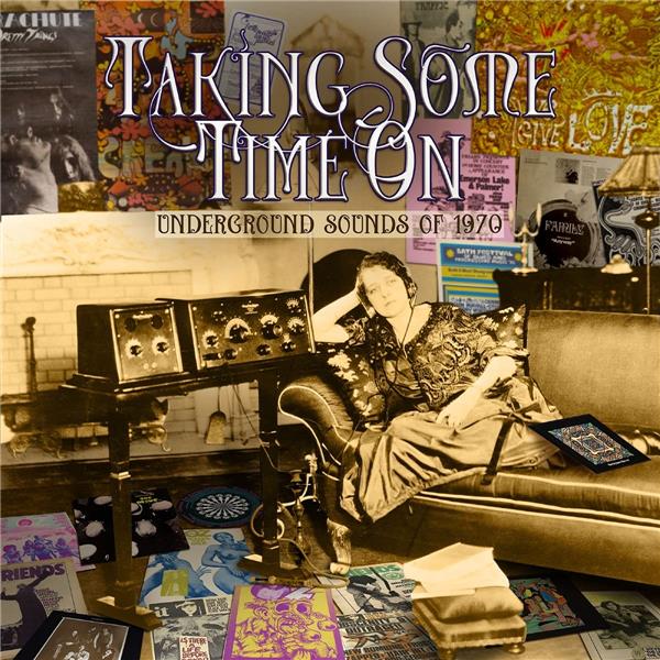 Taking Some Time On: Underground Sounds Of 1970 Coffret - Front Cover