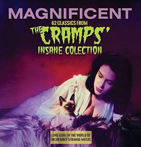 Magnificent : 62 Classics From The Cramps Insane Collection Long Gone In the World Of incredibly Strange Music - Front Cover