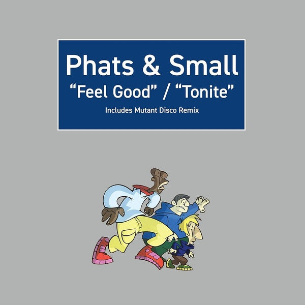 Feel Good / Tonite - Front Cover