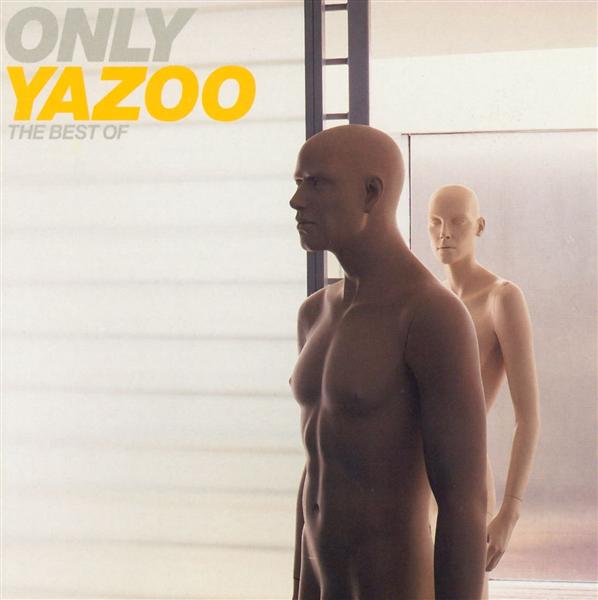 Only Yazoo, the best of - Front Cover