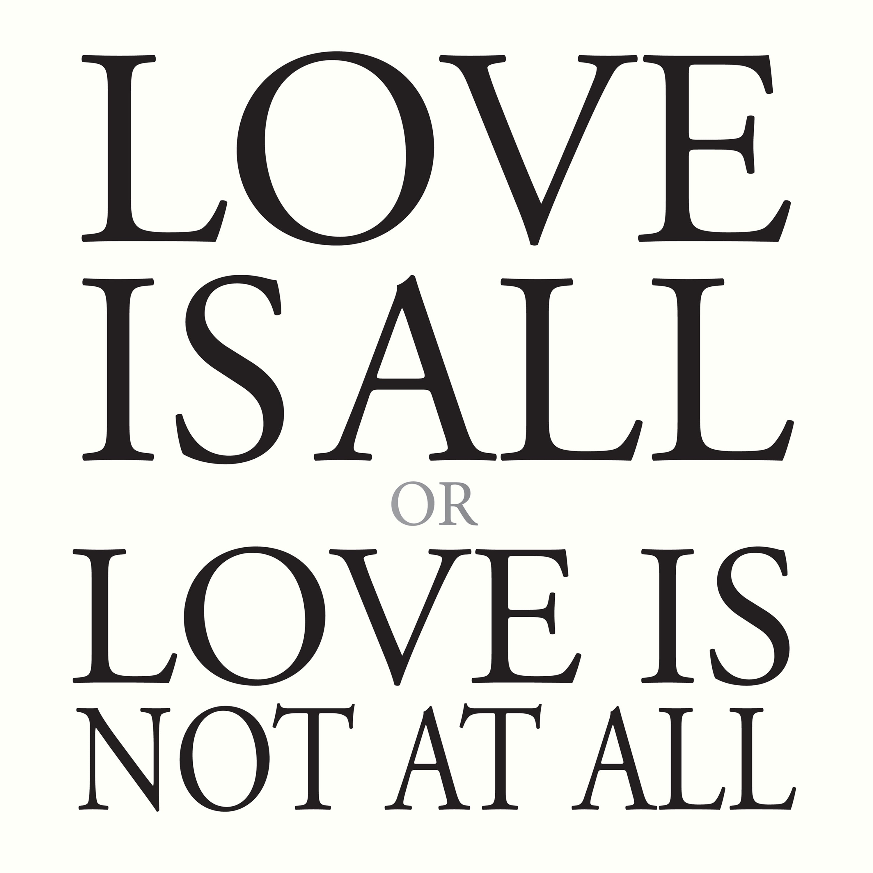 LOVE IS ALL OR LOVE IS.. - Front Cover