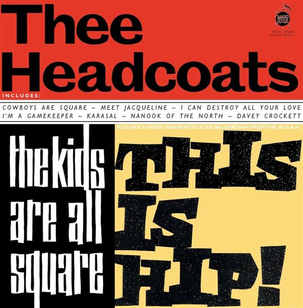 The Kids are all Square - This is Hip (Réédition vinyle blanc) - Front Cover