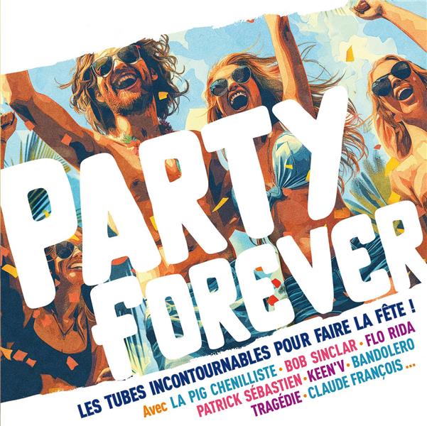 Party Forever - Front Cover