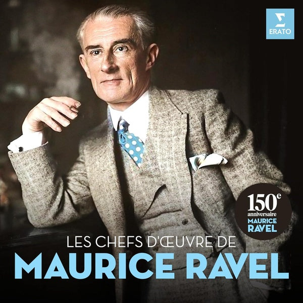 Les chefs d'oeuvre de Maurice Ravel - Front Cover