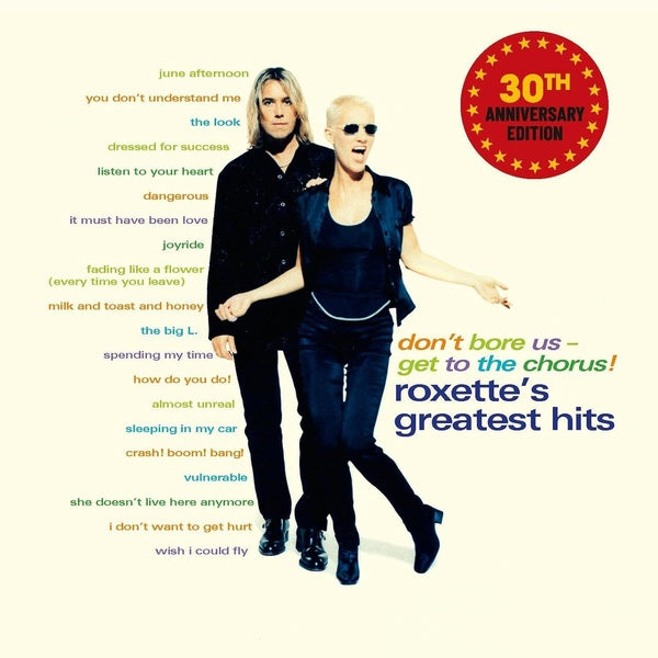 Don't Bore Us - Get to the Chorus! Roxette's Greatest Hits - Front Cover