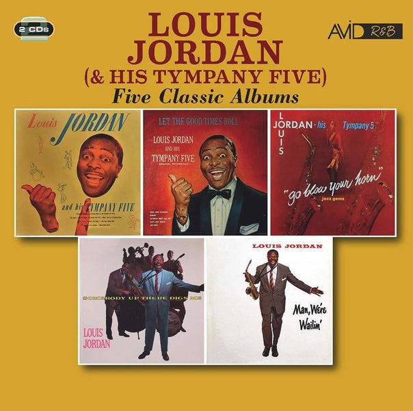 Five Classic Albums - Louis Jordan & His Tympany Five - Front Cover