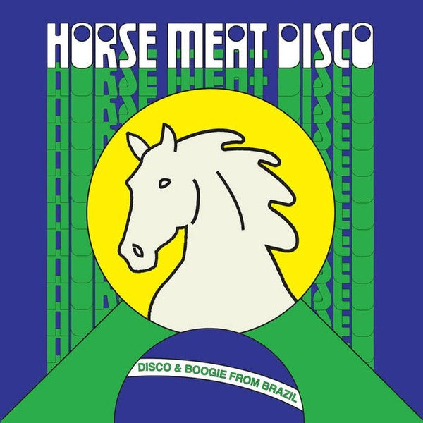 Horse Meat Disco Presents : Disco And Boogie From Brazil Vol. 1 - Front Cover