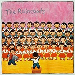Raincoats - Front Cover