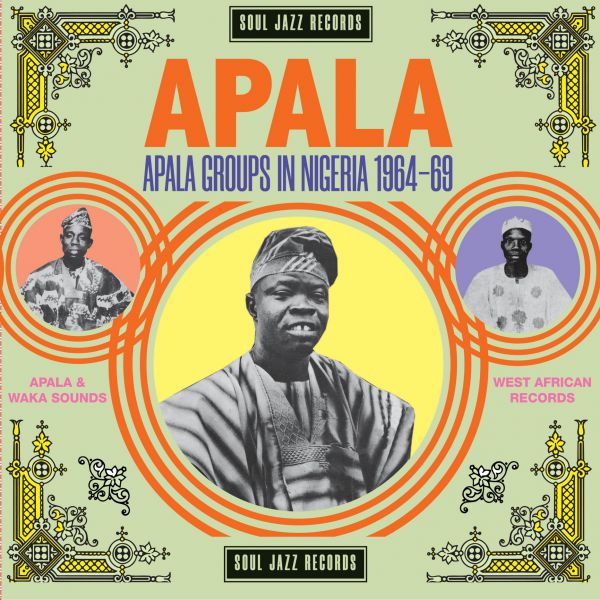APALA: Apala Groups in Nigeria 1964-69 - Front Cover