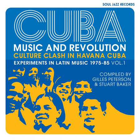 CUBA: Music and Revolution: Culture Clash in Havana: Experiments in Latin Music 1975-85 Vol. 1 - Front Cover