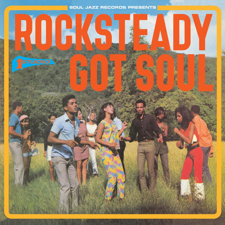 STUDIO ONE: Rocksteady Got Soul - Front Cover