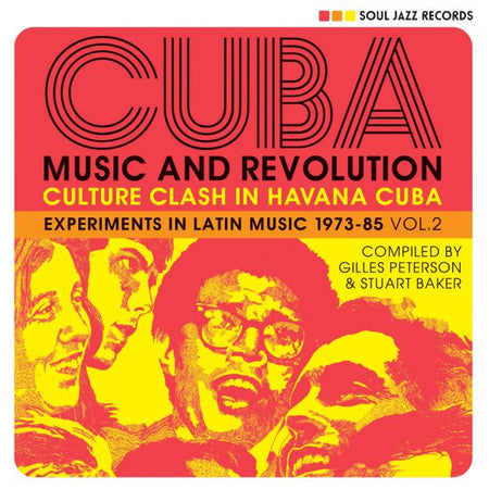 CUBA: Music and Revolution: Culture Clash in Havana: Experiments in Latin Music 1975-85 Vol.2 - Front Cover