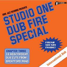 Soul Jazz Records presents Studio One dub fire special - Front Cover