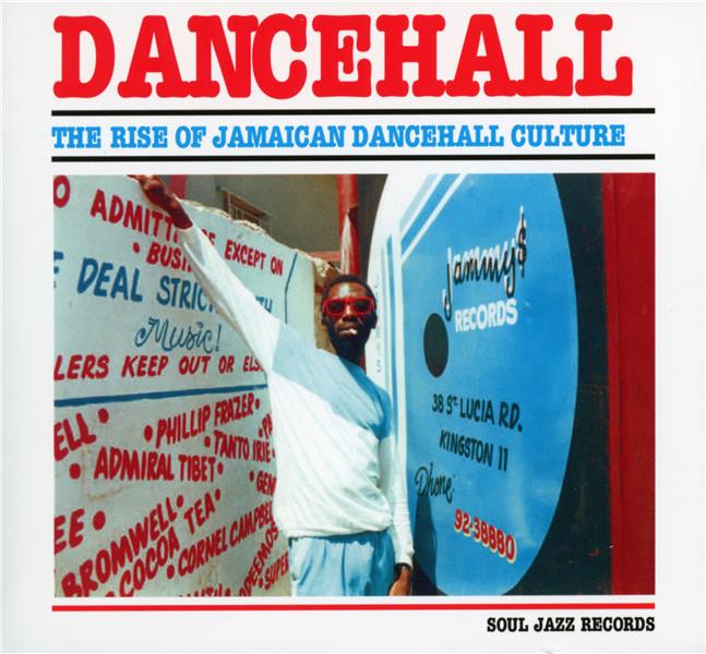 Dancehall : the rise of Jamaican dancehall culture - Front Cover