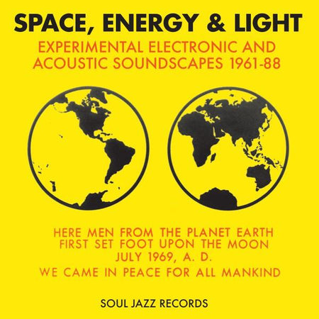 Space, Energy & Light: Experimental Electronic And Acoustic Soundscapes 1961-88 - Front Cover