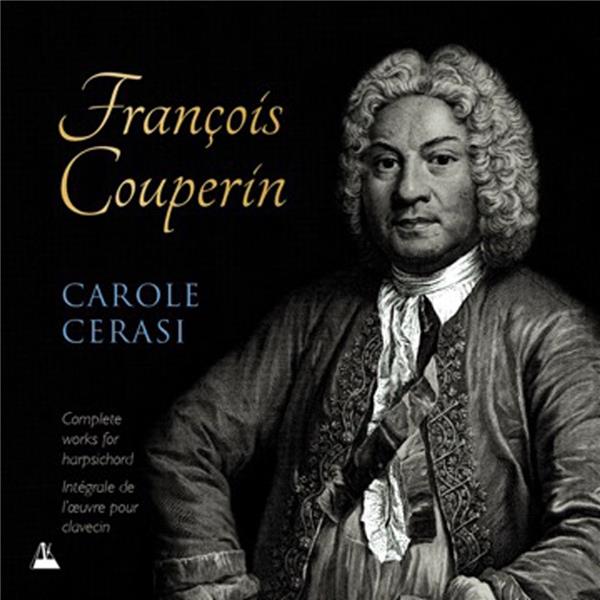 Intégrale de l’œuvre pour clavecin - Front Cover