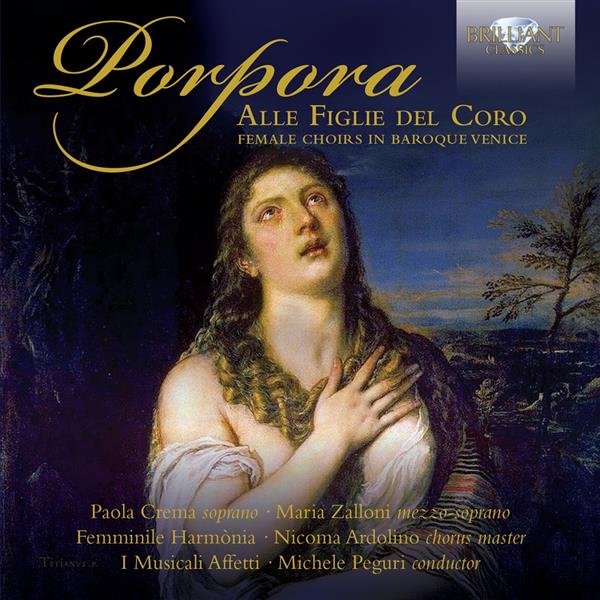 Alle figlie del coro Chœur de femme de la Venise baroque - Front Cover
