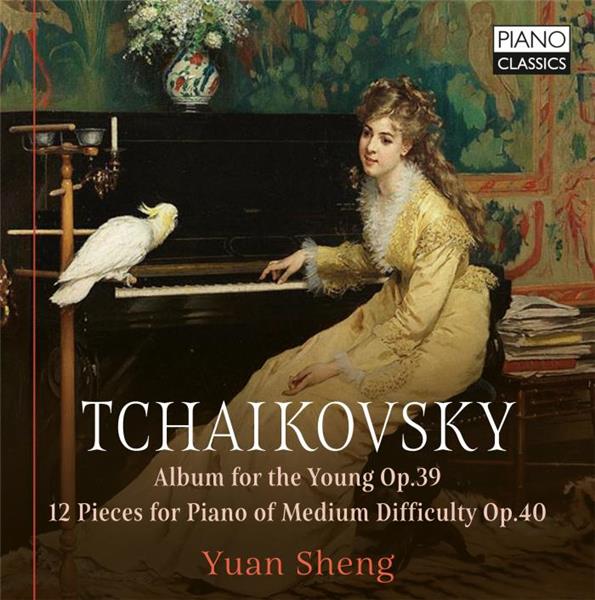 Tchaikovsky : Album for the Young Opus 39, 12 Pieces for Piano of Medium Difficulty, Opus 40 - Front Cover